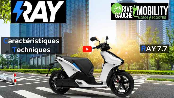 Youtube Rive Gauche Mobility sur Ray 7.7